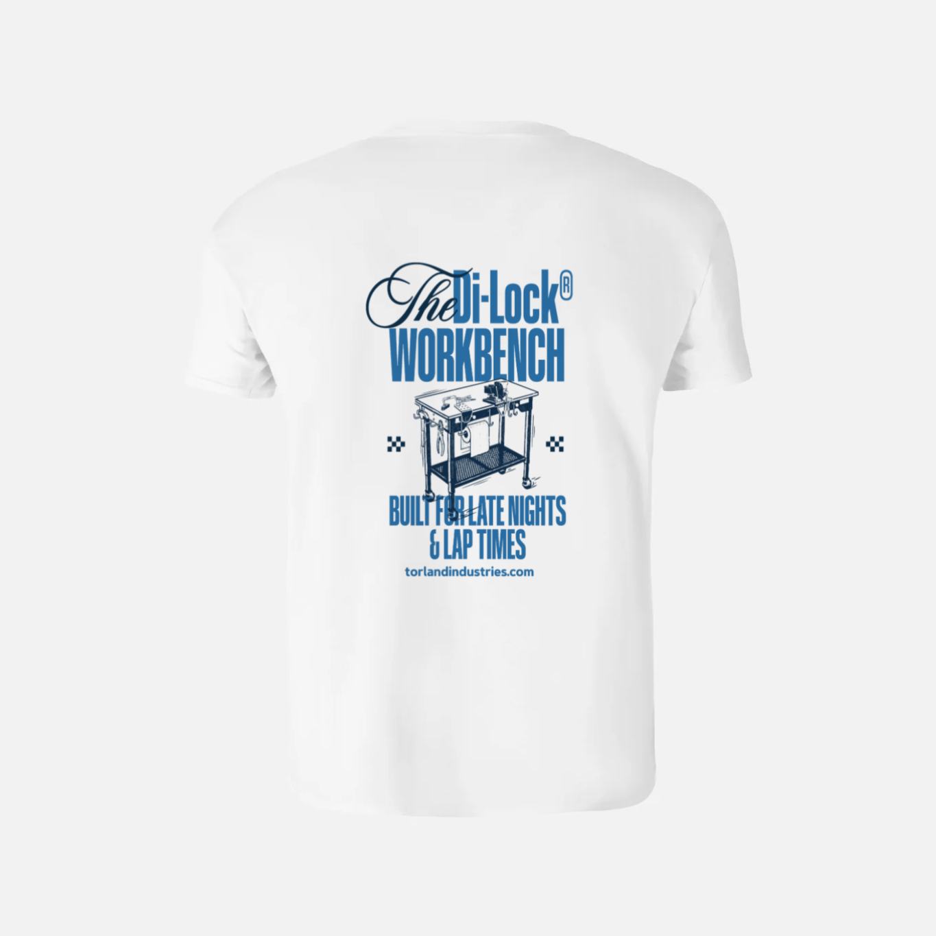 The Di-Lock® workbench. Built For Late Nights And Lap Times - T-Shirt